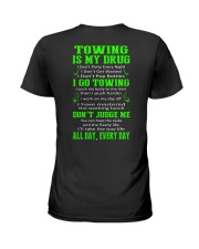 TOWING IS MY DRUG Ladies T-Shirt thumbnail