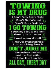 TOWING IS MY DRUG 24x36 Poster thumbnail