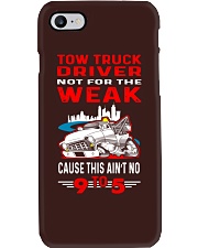 TOW TRUCK DRIVER NOT FOR THE WEAK Phone Case thumbnail