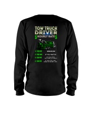 Tow Truck Driver Hourly Rate Heavy Long Sleeve Tee thumbnail
