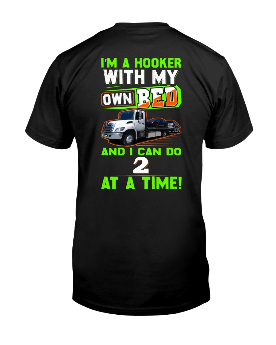 A HOOKER WITH MY OWN BED Classic T-Shirt