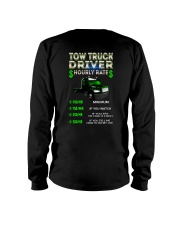 Tow Truck Driver Hourly Rate Rollback Long Sleeve Tee thumbnail