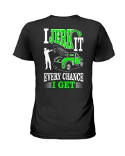 I JERK IT - TOW TRUCK DRIVER Ladies T-Shirt thumbnail