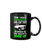 TOW TRUCK DRIVER NEED A HOOK-UP Mug thumbnail
