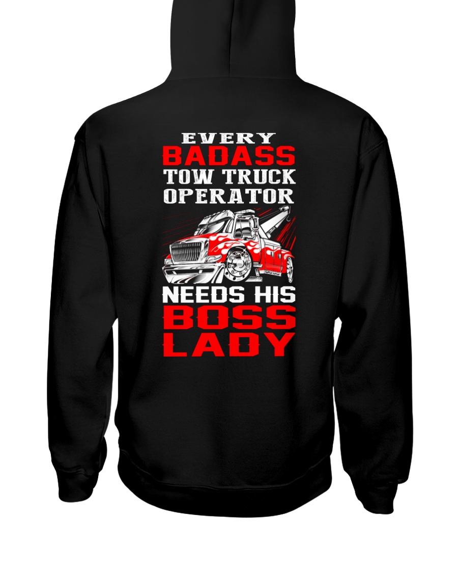 TOW TRUCK OPERATOR NEED HIS BOSS LADY Hooded Sweatshirt