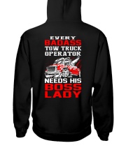 TOW TRUCK OPERATOR NEED HIS BOSS LADY Hooded Sweatshirt back