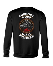 SUPPORT YOUR LOCAL HOOKER Crewneck Sweatshirt thumbnail