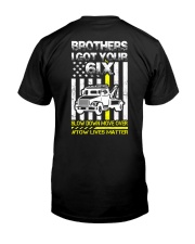 I GOT YOUR 6IX TOW LIVES MATTER Classic T-Shirt thumbnail