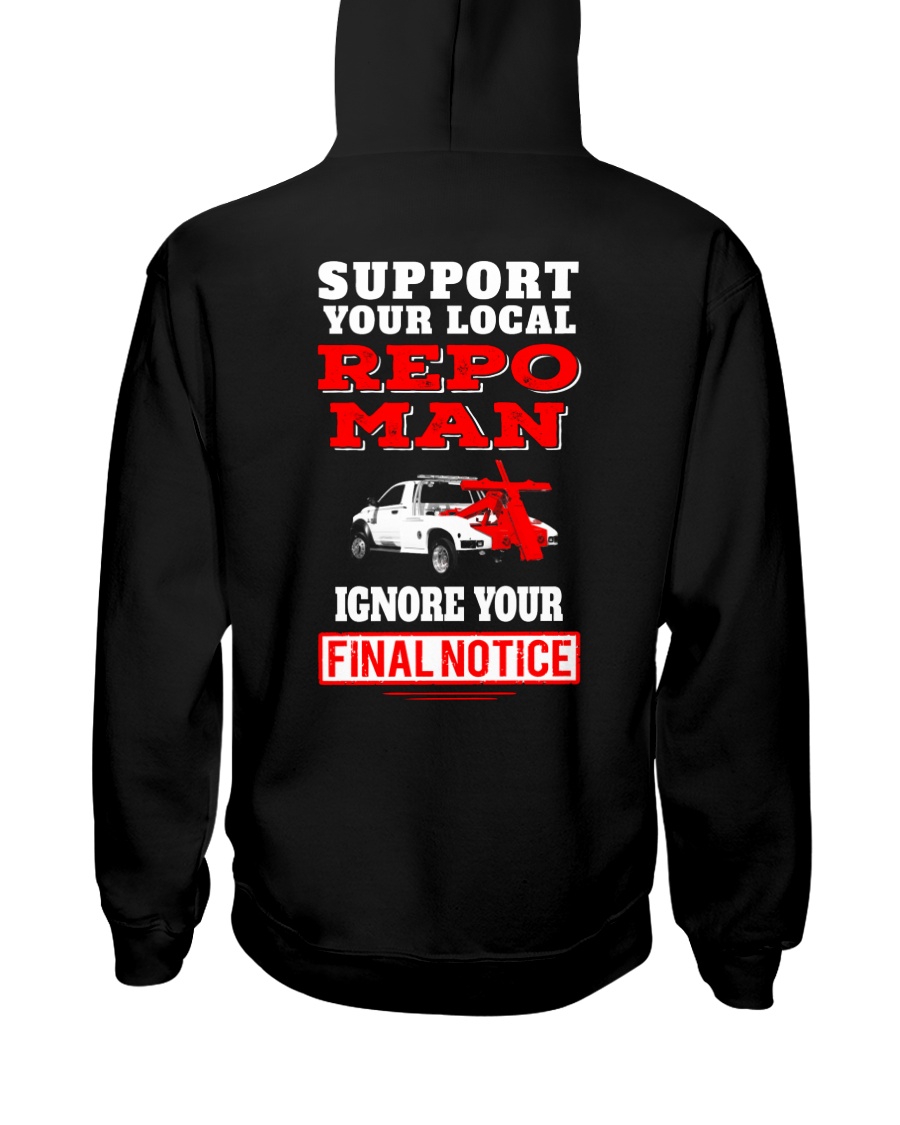 Support Your Local Repo Man 2 Hooded Sweatshirt