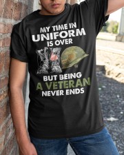 My time in uniform is over Classic T-Shirt apparel-classic-tshirt-lifestyle-27