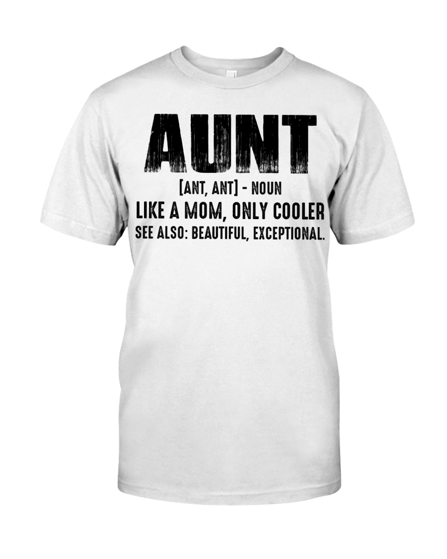 Aunt Tshirt Classic T-Shirt