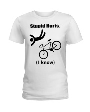 Cycle - Stupid Hurts Ladies T-Shirt thumbnail