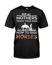 Horse - Real Mothers Classic T-Shirt front