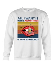 Family All I Want Is Beer And Mouth Hugs Crewneck Sweatshirt thumbnail