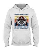 Firefighter Retired Firefighter Still Smokin Hooded Sweatshirt thumbnail