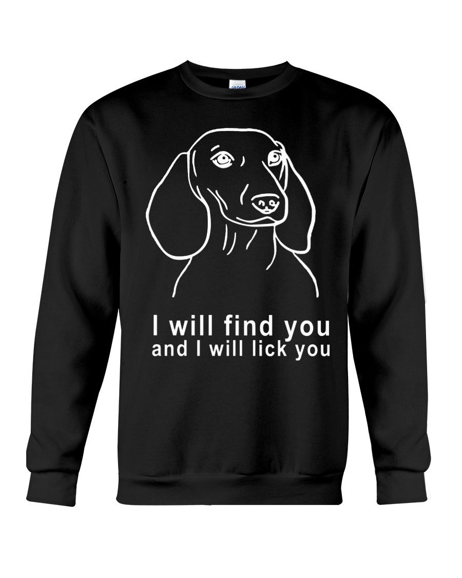 Dachshund - Lick You Crewneck Sweatshirt