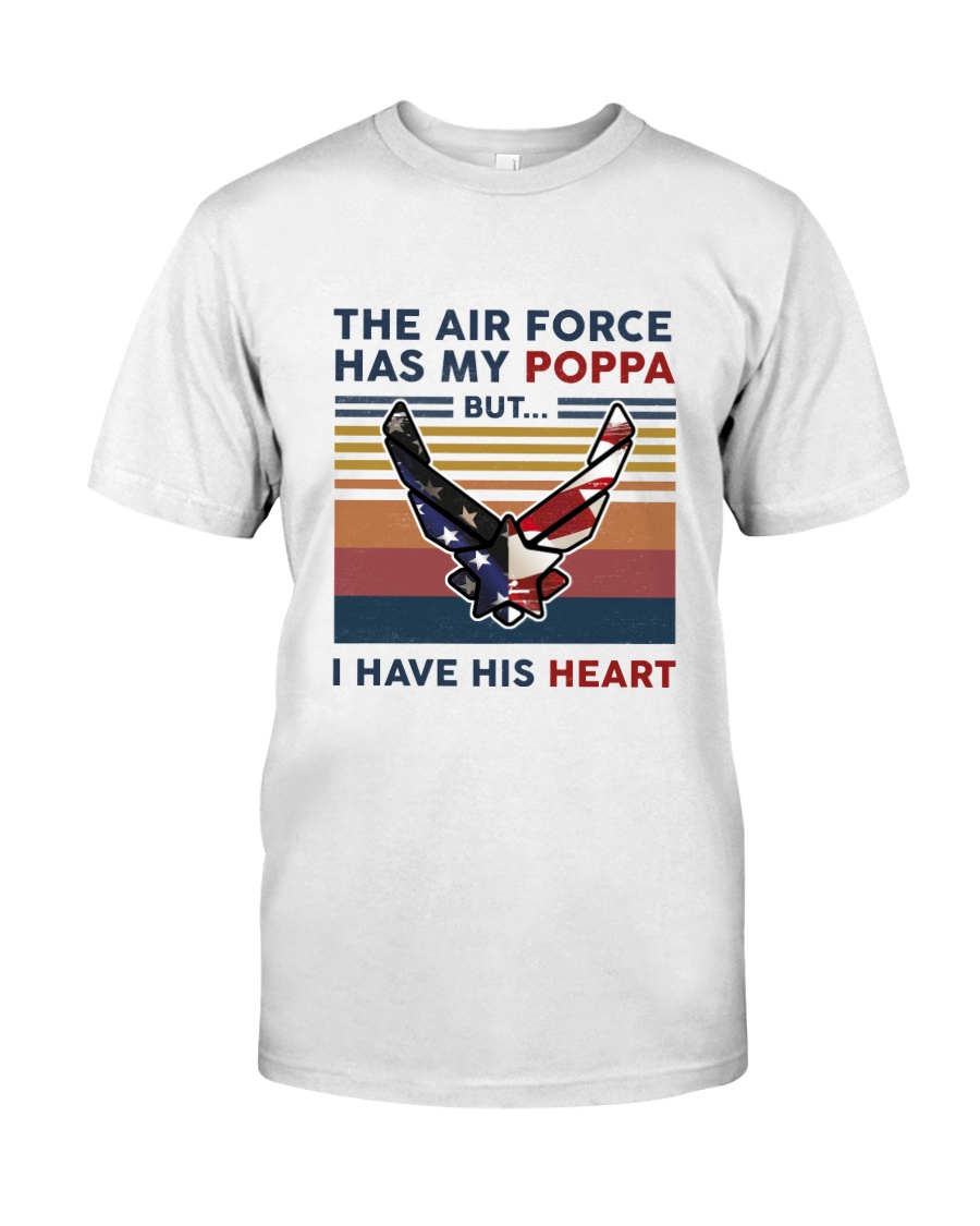 Family The Air Force Has My Poppa Classic T-Shirt