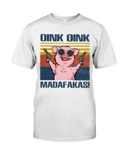 Pig Pew Pew Madafakas Classic T-Shirt front
