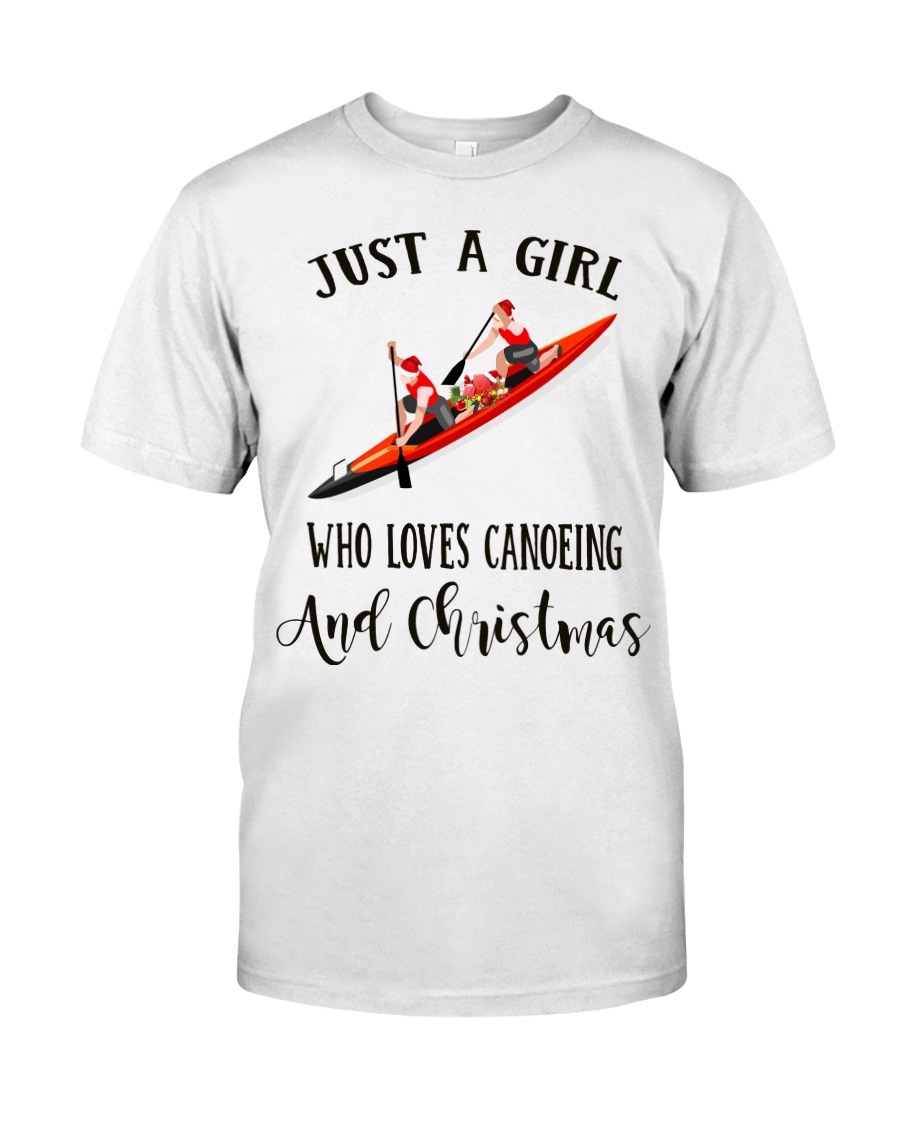 Canoeing - Just A Girl Classic T-Shirt