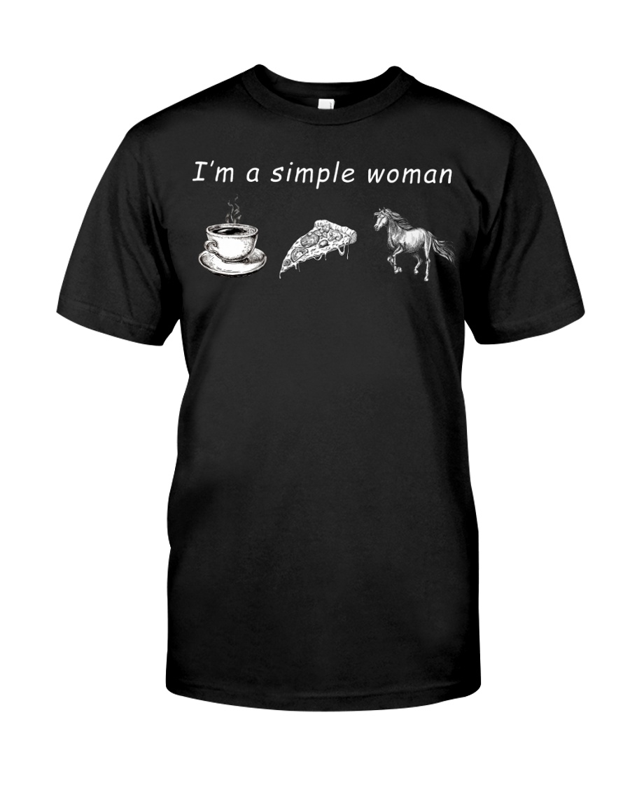 Horse - I'm A Simple Woman Classic T-Shirt