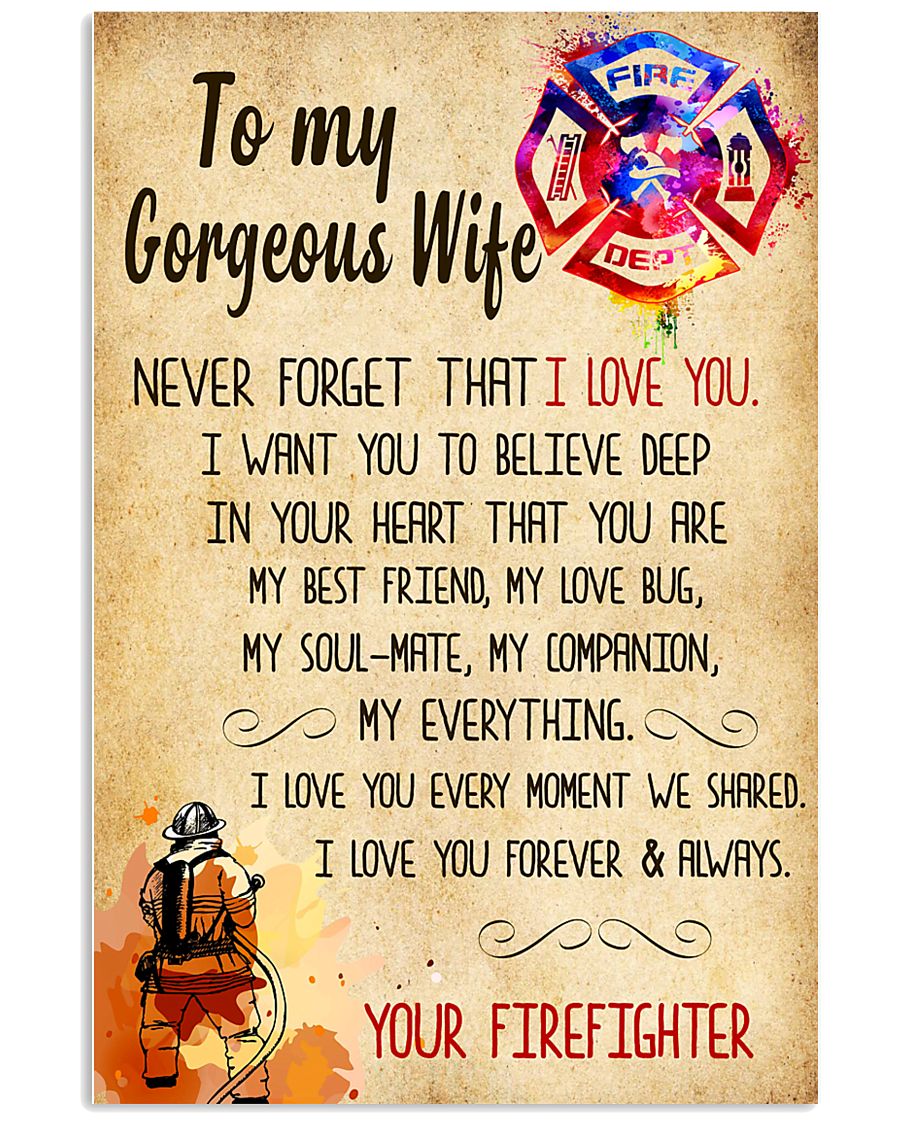 Firefighter - To My Gorheous Wife 11x17 Poster