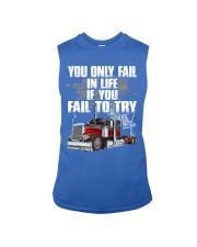 Trucker - You Only Fail In Life If You Fail To Try Sleeveless Tee tile