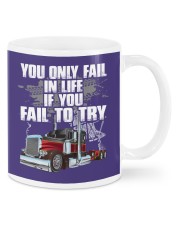 Trucker - You Only Fail In Life If You Fail To Try Mugs tile