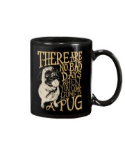 No Bad Day With Pug TT99 Mug thumbnail