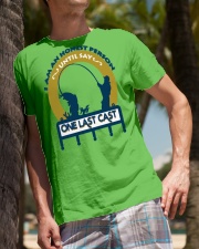 I am an honest person until say One last cast HV9 Classic T-Shirt lifestyle-mens-crewneck-front-10