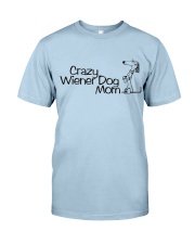 Crazy wiener dog mom EL11 Classic T-Shirt front