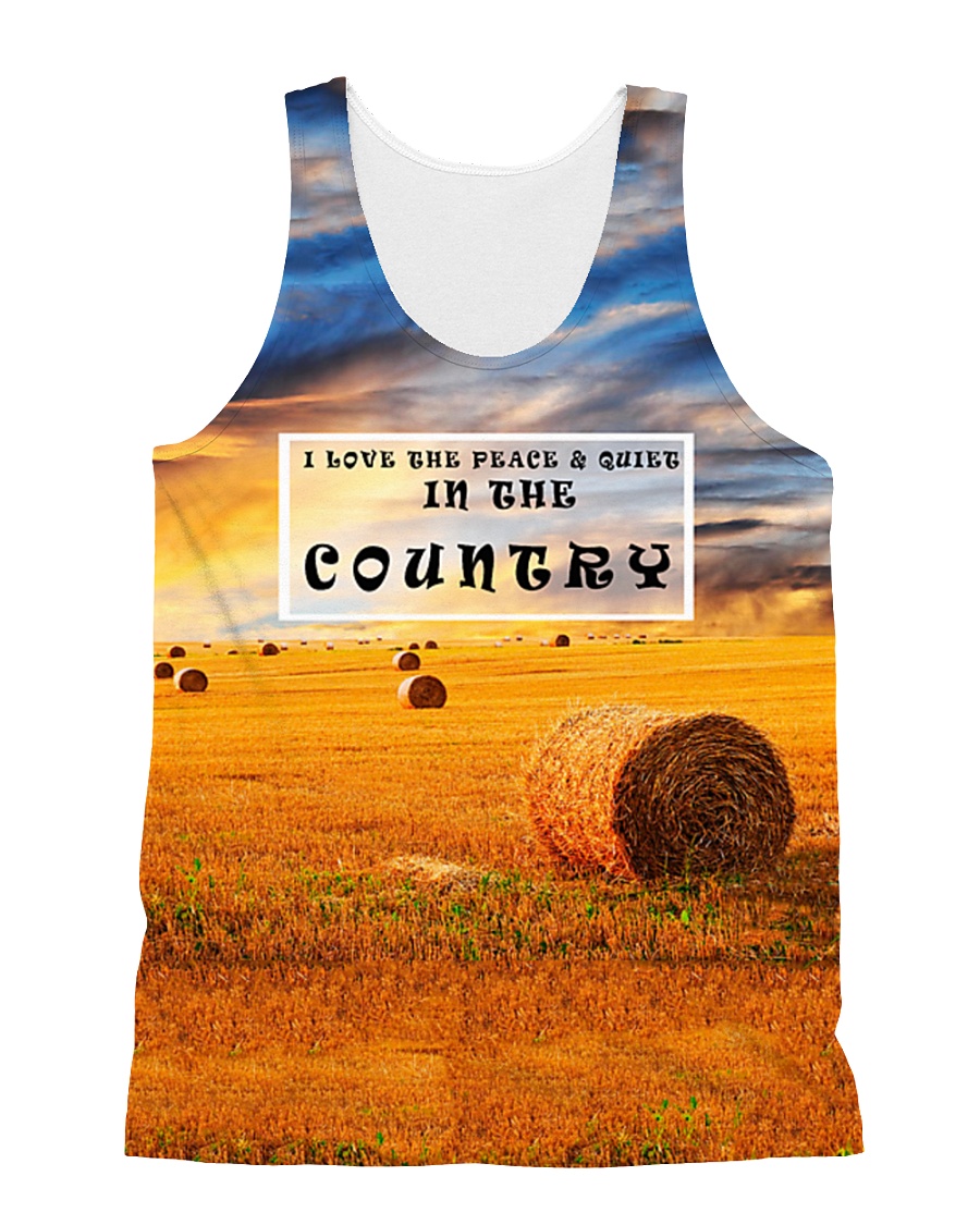 I Love The Peace And Quiet In The Country HV9 All-over Unisex Tank