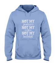 Not my pasture not my cows not my bullshit-QT00 Hooded Sweatshirt thumbnail