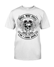HELL WAS FULL - SO I CAME BACK Premium Fit Mens Tee tile