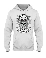 HELL WAS FULL - SO I CAME BACK Hooded Sweatshirt thumbnail