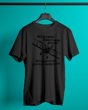 Being A Pilot doesn't make you cool Classic T-Shirt lifestyle-mens-crewneck-front-3