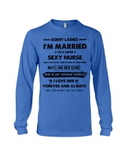 I'M MARRIED TO A SUPER SEXY NURSE Long Sleeve Tee thumbnail