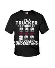 Its A Trucker Thing You Wouldnt Understand T Shir Youth T-Shirt thumbnail