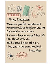 To My Daughter poster 11x17 Poster front