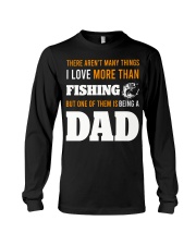 Being A Dad Fishing Shirt HQ Long Sleeve Tee tile