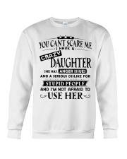 Family I Have A Crazy Daughter SANG Crewneck Sweatshirt tile