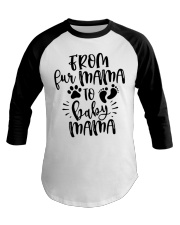 Family From Fur Mama To Baby Mama Baseball Tee tile