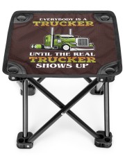 Everybody Is A Trucker Until The Real Trucker Shows Up Truck Driver Folding Stool tile