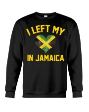 I Left My Heart In Jamaica T Shirt Crewneck Sweatshirt thumbnail