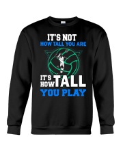 Volleyball how-tall-you-are Crewneck Sweatshirt thumbnail
