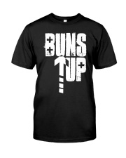 Buns Up Group Tee Classic T-Shirt front