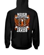 NEVER UNDERESTIMATE THE POWER OF JAKOB Hooded Sweatshirt thumbnail