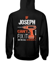 If Joseph Cant Fix It - We Are All Screwed Hooded Sweatshirt thumbnail