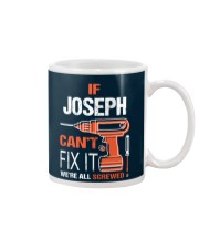 If Joseph Cant Fix It - We Are All Screwed Mug thumbnail