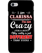 Clarissa - My reality is just different than yours Phone Case thumbnail