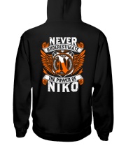 NEVER UNDERESTIMATE THE POWER OF NIKO Hooded Sweatshirt thumbnail